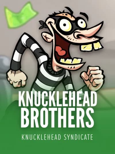 Play Knucklehead Brothers Slot by Knucklehead