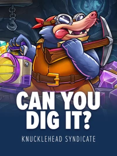 Play Can You Dig It Slot by Knucklehead