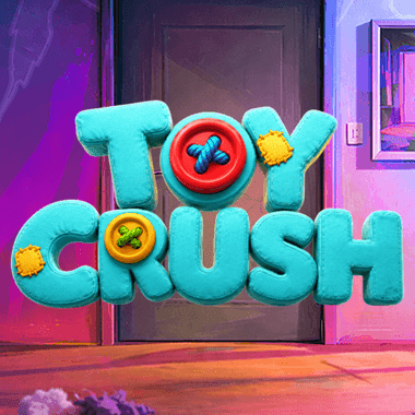Play Toy Crush Slot by Delulu
