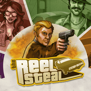 Play Reel Steal Slot by NetEnt