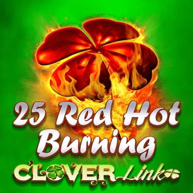 25 Red Hot Burning Clover Link