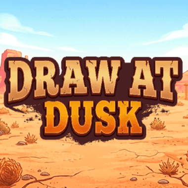 Play Draw at Dusk Slot by Backseat Gaming