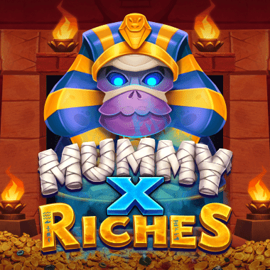 Mummy X Riches